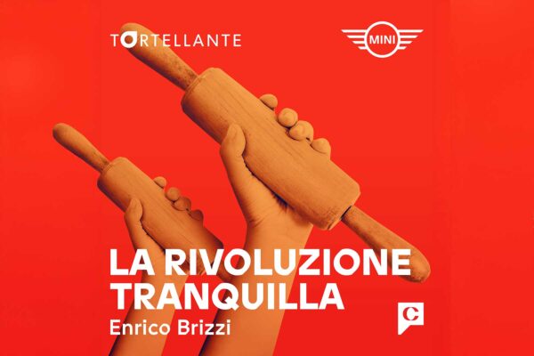 Locandina Podcast Tortellante - La Rivoluzione Tranquilla di Enrico Brizzi